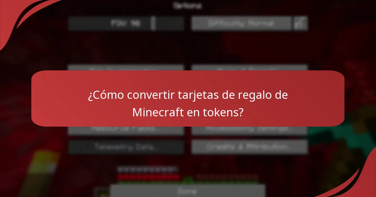 ¿Cómo convertir tarjetas de regalo de Minecraft en tokens?
