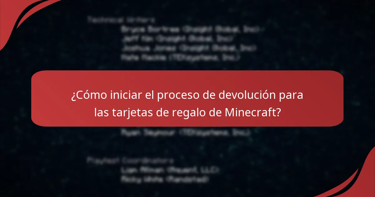 ¿Cómo iniciar el proceso de devolución para las tarjetas de regalo de Minecraft?