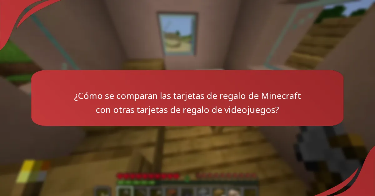 ¿Cómo se comparan las tarjetas de regalo de Minecraft con otras tarjetas de regalo de videojuegos?