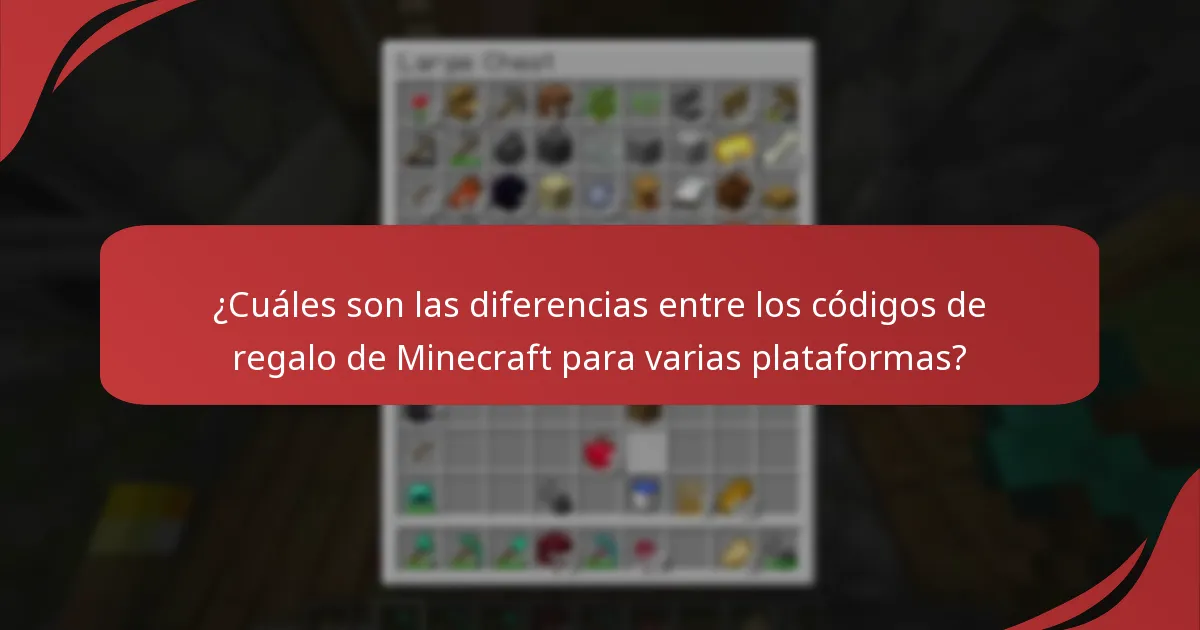 ¿Cuáles son las diferencias entre los códigos de regalo de Minecraft para varias plataformas?