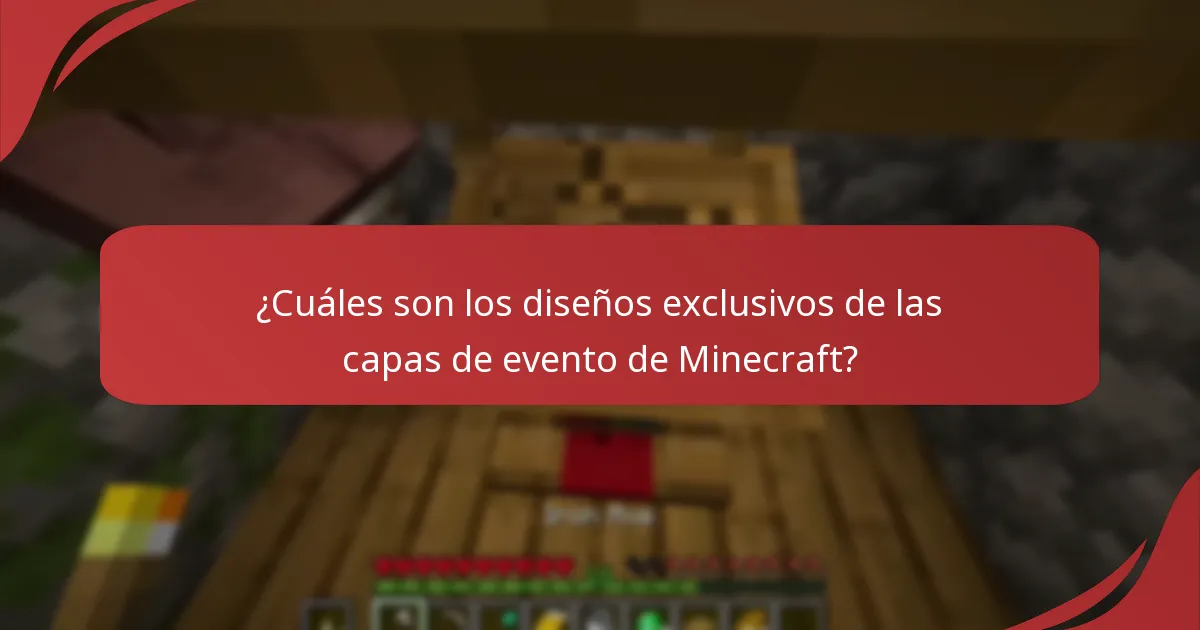 ¿Cuáles son los diseños exclusivos de las capas de evento de Minecraft?