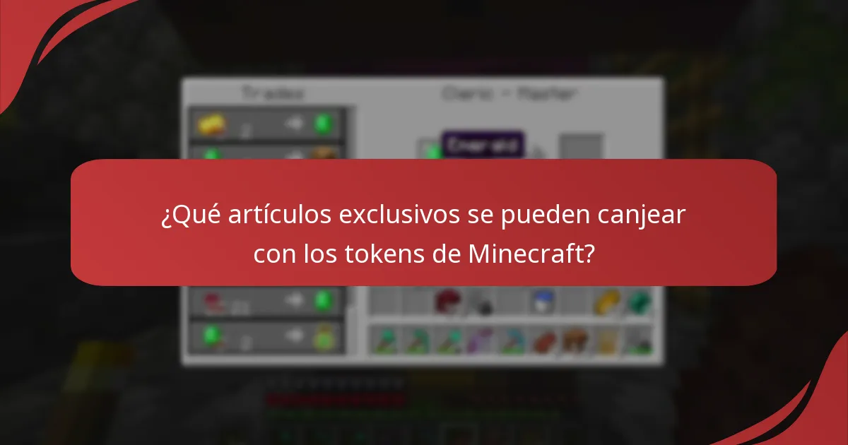 ¿Qué artículos exclusivos se pueden canjear con los tokens de Minecraft?