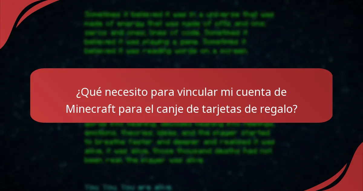 ¿Qué necesito para vincular mi cuenta de Minecraft para el canje de tarjetas de regalo?